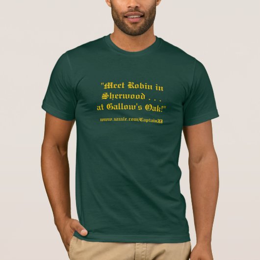 "Treffen Robin in Sherwood. Die Eiche .at Galgens! T-Shirt (Vorderseite)