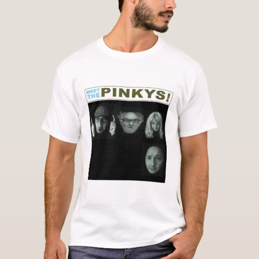 Treffen Sie das Pinkys! T - Shirt (Vorderseite)