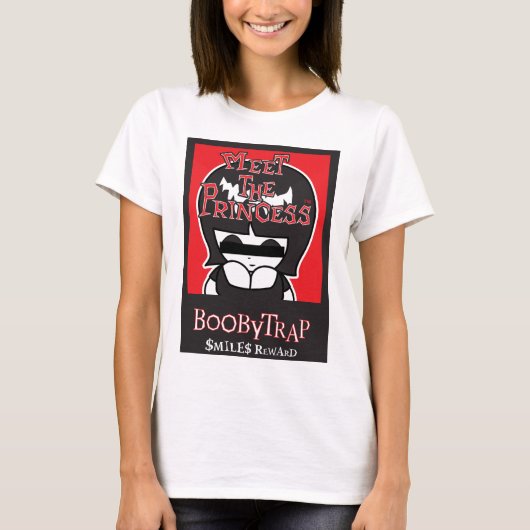 Treffen Sie die Prinzessin Boobytrap T-Shirt (Vorderseite)