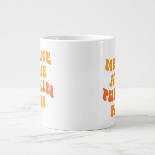Treffen Sie mich am Pumpkin Patch Jumbo-Tasse (Vorderseite)