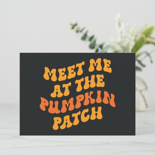 Treffen Sie mich am Pumpkin Patch Karte (Stehend Vorderseite)