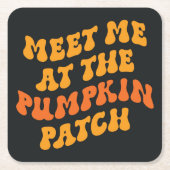 Treffen Sie mich am Pumpkin Patch Rechteckiger Pappuntersetzer (Vorderseite)