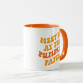 Treffen Sie mich am Pumpkin Patch Tasse (VorderseiteRechts)