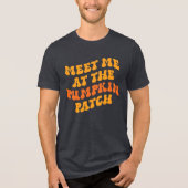 Treffen Sie mich am Pumpkin Patch Tri-Blend Shirt (Vorderseite)