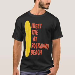 Treffen Sie mich am Rockaway Beach Surfboard T-Shirt