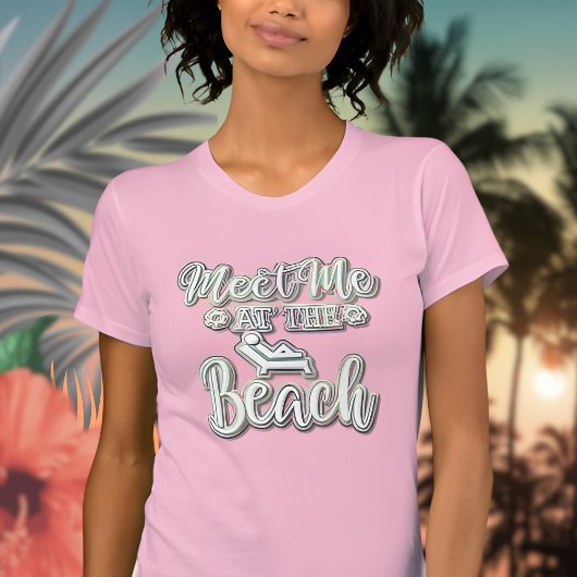 Treffen Sie mich am Strand farbenfroher Text T-Shirt