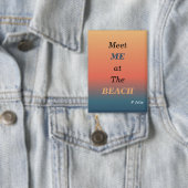 Treffen Sie mich am Strand Sommer Strand Sonnenauf Button (Insitu)