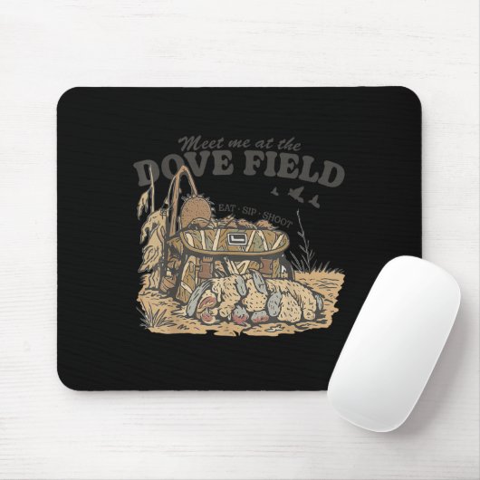 Treffen Sie mich auf dem Dove Field Dove Hunting C Mousepad (Mit Mouse)
