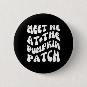 Treffen Sie mich auf dem Kürbisfeld Lustiger Hallo Button