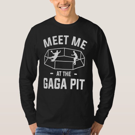 Treffen Sie mich auf der Gaga-Plattform für einen T-Shirt (Vorderseite)
