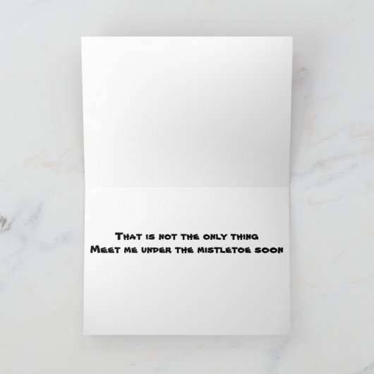 **TREFFEN SIE MICH BALD UNTER DEM MISTLETOE** KARTE (Innenseite)