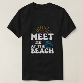 Treffen Sie mich im Beach Retro Groovy Sommerurlau T-Shirt