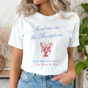 Treffen Sie mich im Hamptons Junggesellinnenabschi T-Shirt