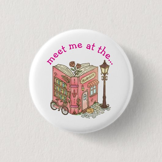 Treffen Sie mich in der Buchhandlung Button (Vorderseite)