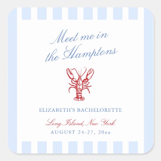 Treffen Sie mich in Hamptons Bachelorette Quadratischer Aufkleber (Vorderseite)