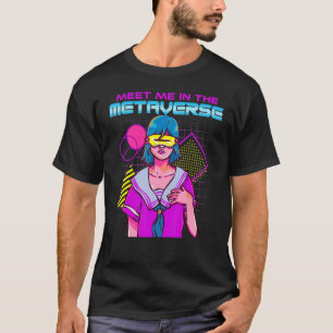Treffen Sie mich in Metaverse Virtual Reality Web T-Shirt