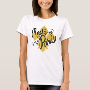 Treffen Sie mich in Paris Black and Gold T-Shirt