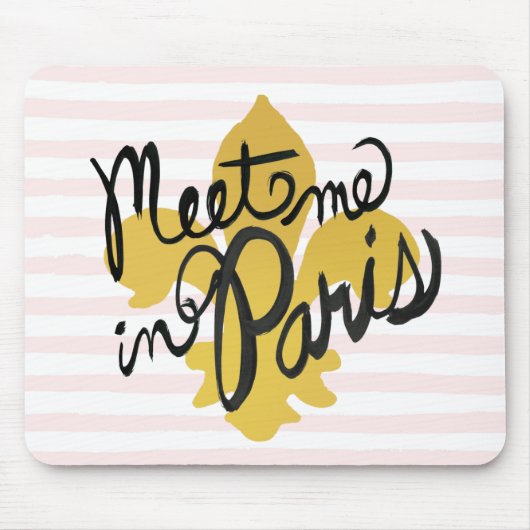 Treffen Sie mich in Parisschwarzem und -gold Mousepad (Vorne)