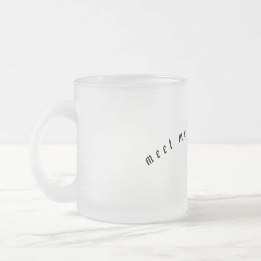 Treffen Sie mich um Mitternacht Mattierte Tasse (Links)