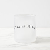 Treffen Sie mich um Mitternacht Mattierte Tasse (Mittel)