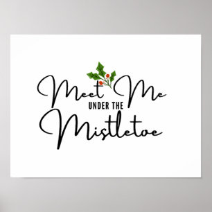 Treffen Sie mich unter dem Mistletoe Holiday Wall Poster