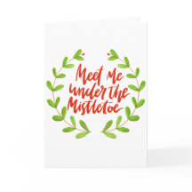 Treffen Sie mich unter dem Mistleton - Weihnachtsk