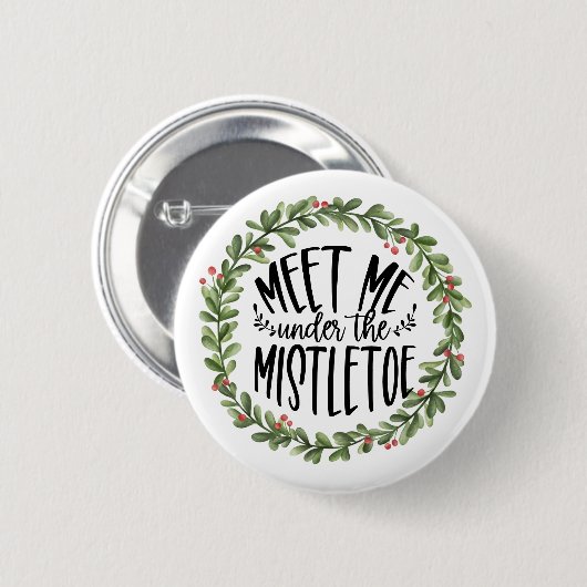 Treffen Sie mich unter dem Mistletower Wasserfarbe Button (Vorne & Hinten)