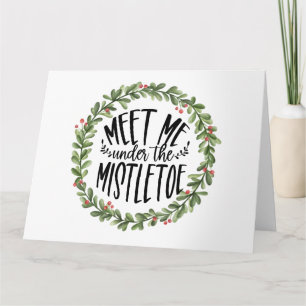 Treffen Sie mich unter dem Mistletower Wasserfarbe Karte