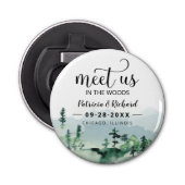 Treffen Sie uns im Wald im Freien Hochzeit retten Flaschenöffner (Vorderseite)