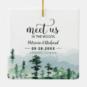 Treffen Sie uns im Wald im Freien Hochzeit retten Keramikornament (Rückseite)