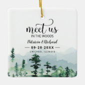 Treffen Sie uns im Wald im Freien Hochzeit retten  Keramikornament (Vorderseite)