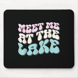 Treffen wir uns am See Sommerferien Mousepad