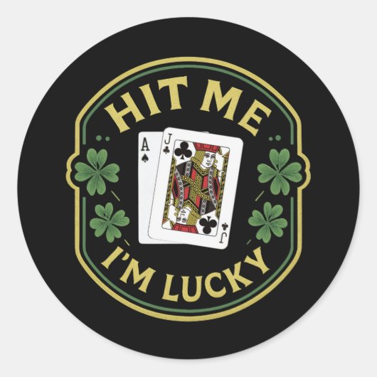 Treffer Mich Ich Bin Glückspilz – Saint Patrick's  Runder Aufkleber (Vorderseite)