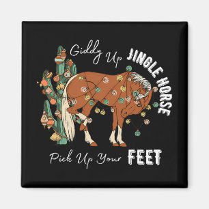 Treib auf, Jingle Horse, heb deine Füße Western Ch Magnet