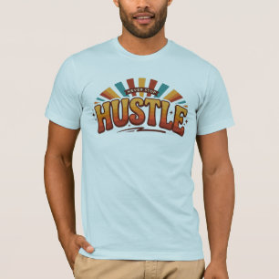 Treiben Sie Erfolg Täglicher Ehrgeiz Arbeitsethik  T-Shirt