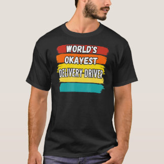 Treibenwelten für die beste Lieferung T-Shirt