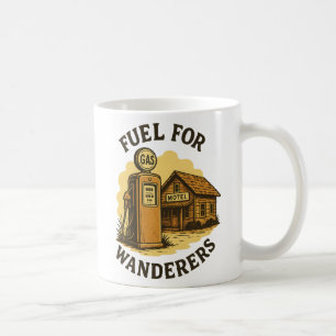 Treibstoff für Wanderer Retro-Tankstellen-Kunst Kaffeetasse