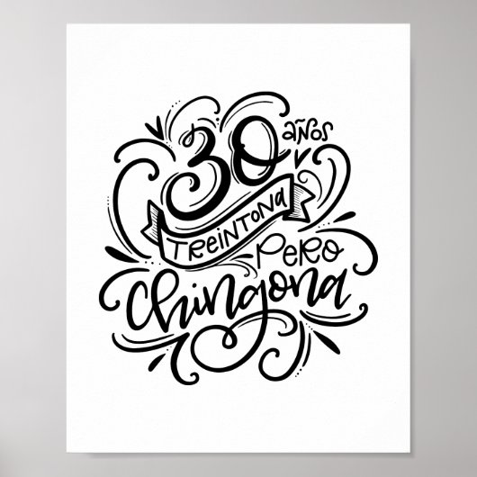Treintona Pero Chingona Poster (Vorne)