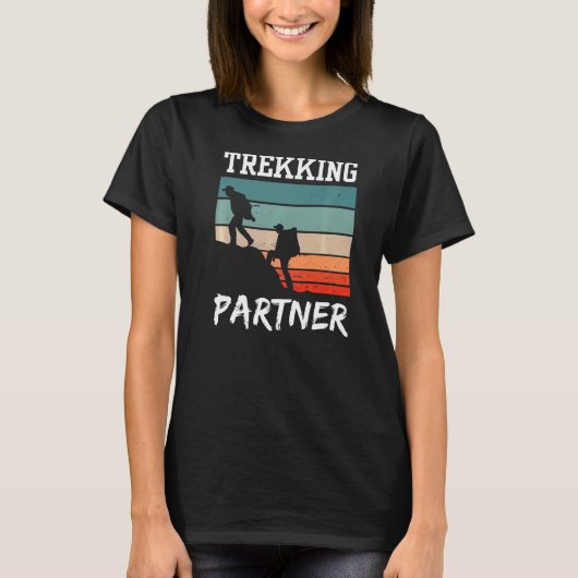 Trekkingpartner Hikes Wandern Hobby T-Shirt (Vorderseite)