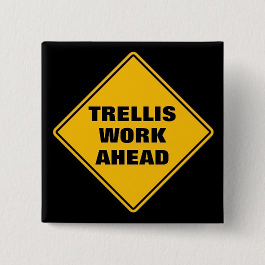 Trellis: Klassisches gelbes Straßenschild Button (Vorderseite)
