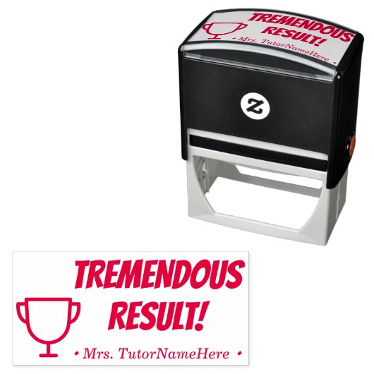 "TREMENDOUS-ERGEBNIS!" Tutor Rubber Briefmarke Permastempel (Beispiel)