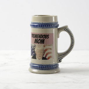 TREMENDOUS MAMA BIERSTEIN, DONALD TRUMP BIERGLAS