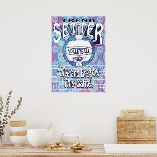 Trend Setter Blue Volleyball Poster (Küche)