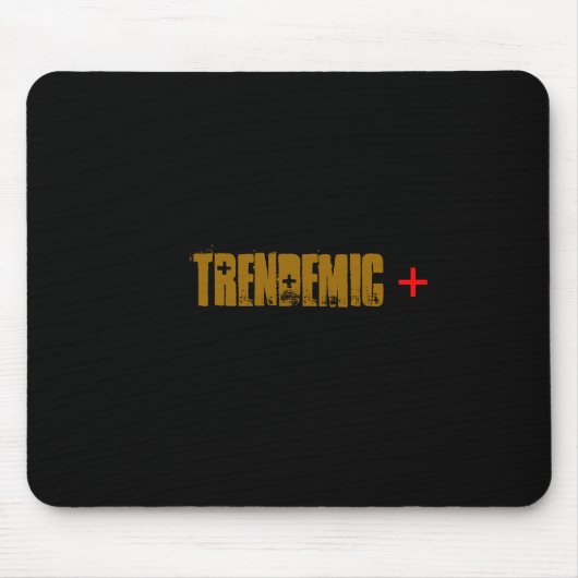 TRENDEMISCH MOUSEPAD (Vorne)