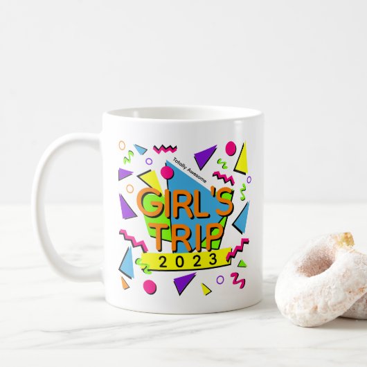 Trendige 90er Jahre Style Girl's Trip 2023 Anpassb Kaffeetasse (Mit Donut)