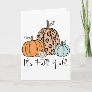 Trendiger Herbst-Kürbis   „It’s Fall Y’all“ Zitat Karte