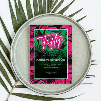 Trendiger Neon-Pink-Tropischer 50. Geburtstag Einladung
