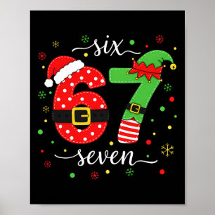 Trendiger Six Seven Meme Weihnachten 67 Xmas Männe Poster