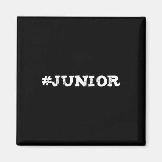 Trendiges Geschenk für einen Junior-Schüler oder - Magnet (Vorne)