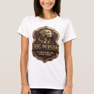 Trendiges Gold ICH BIN EIN HUNDEMENSCH Moderner De T-Shirt